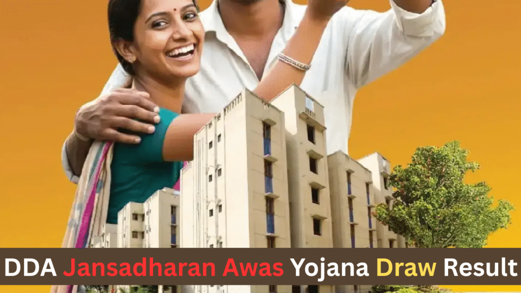 DDA Jan Sadharan Awaas Yojana Draw Result