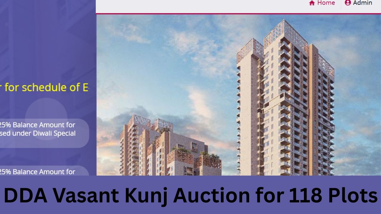 DDA Vasant Kunj Auction for 118 Plots